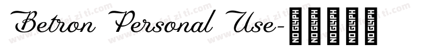 Betron Personal Use字体转换